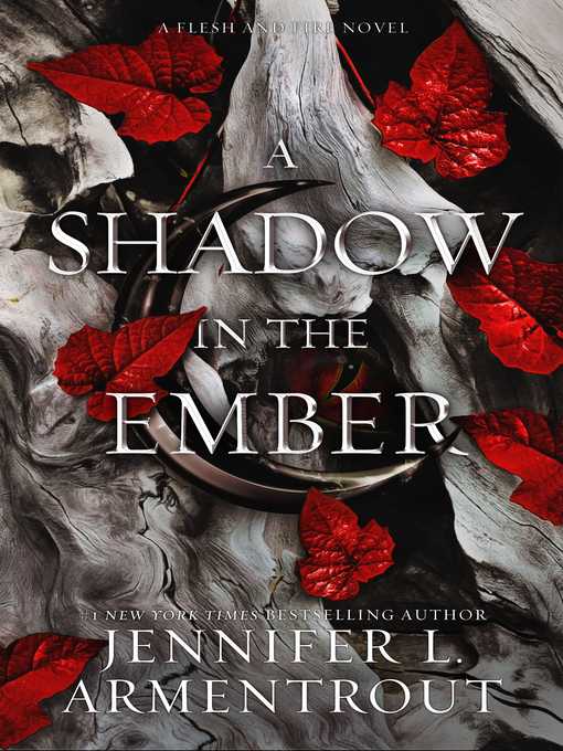 Title details for A Shadow in the Ember by Jennifer L. Armentrout - Available